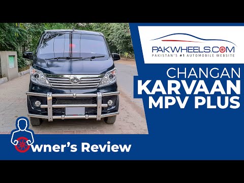 Changan Karvaan Plus | Owner's Review | PakWheels