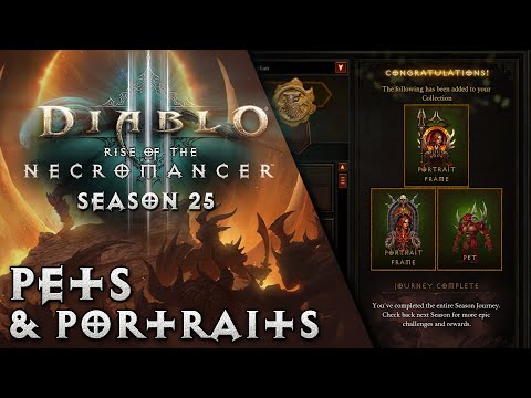 Diablo 3 Season 25 Guide - Pets & Portraits!