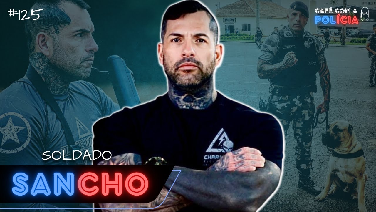 SOLDADO SANCHO LOKO (POLÍCIA MILITAR DO PARANÁ) | Café com a Polícia #125