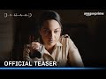 Dahaad - Official Teaser | Sonakshi Sinha, Vijay Varma, Gulshan Devaiah, Sohum Shah | Prime Video IN