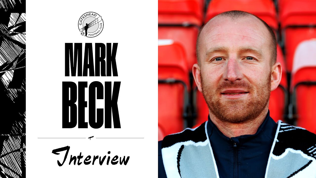 “I jumped at the chance!” 😄 | Mark Beck returns to Gateshead | INTERVIEW