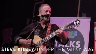 Steve Kilbey - Under the Milky Way (Live at 3RRR)