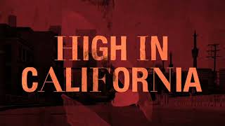 Louis Tomlinson - High In California (Lyrics)