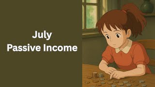 July Passive Income in Singapore