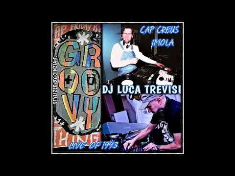 DJ LUCA TREVISI Ltj X-perience GROOVY@"LIVE" AT CAP CREUS IMOLA nel 1993 (Video by Cinzia T.)