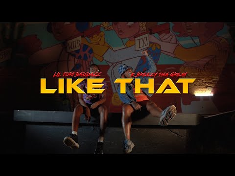 Like That - LIL TORI BADDAZZ X K.BREEZY THE GREAT (Official Music Video) Shot By: PRIME LIFE FILMS