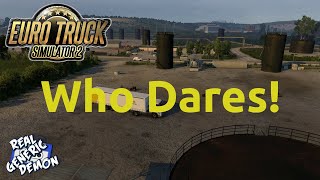 Euro Truck Simulator 2 - Ep236: Who Dares
