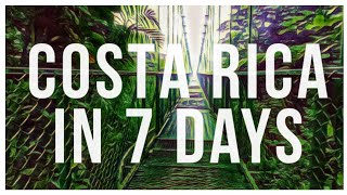 COSTA RICA IN ONE WEEK: Your Free Costa Rica Itinerary | Costa Rica Dreaming