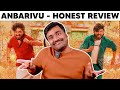 Anbarivu Honest review | Hiphop Tamizha Aadhi