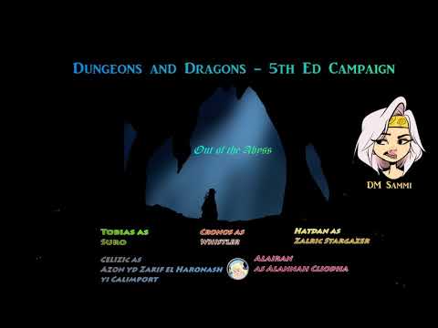 Out of the Abyss Episode 1