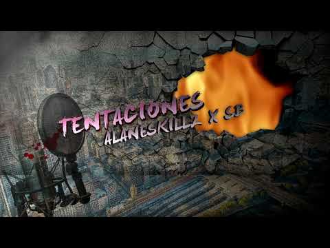Alaneskillz x SB - Tentaciones