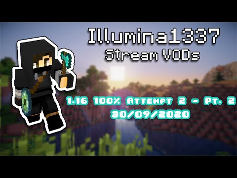 [Sep 30, 2020] [Attempt 2, Part 2] 1.16 All Advancements Speedrun (Random Seed Glitchless)