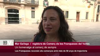 VOTV - Les Franqueses reconeix els comerços amb més de 50 anys de trajectòria