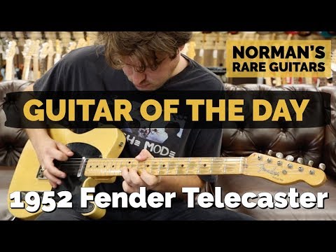 Guitar of the Day: 1952 Fender Telecaster| Norman's Rare Guitars