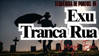 Sequência de Pontos Tranca Rua - Curimba Luz de Aruanda