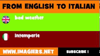 How to say bad weather in Italian