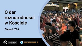 O dar różnorodności w Kościele – Styczeń 2024
