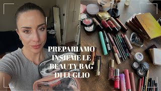 PREPARIAMO INSIEME LE BEAUTY BAG DI LUGLIO 2025