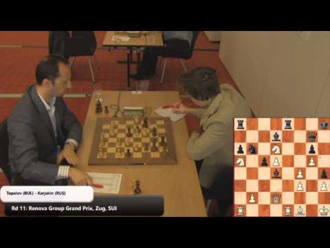 GM Veselin Topalov vs GM Sergey Karjakin, FIDE Grand Prix Round 11