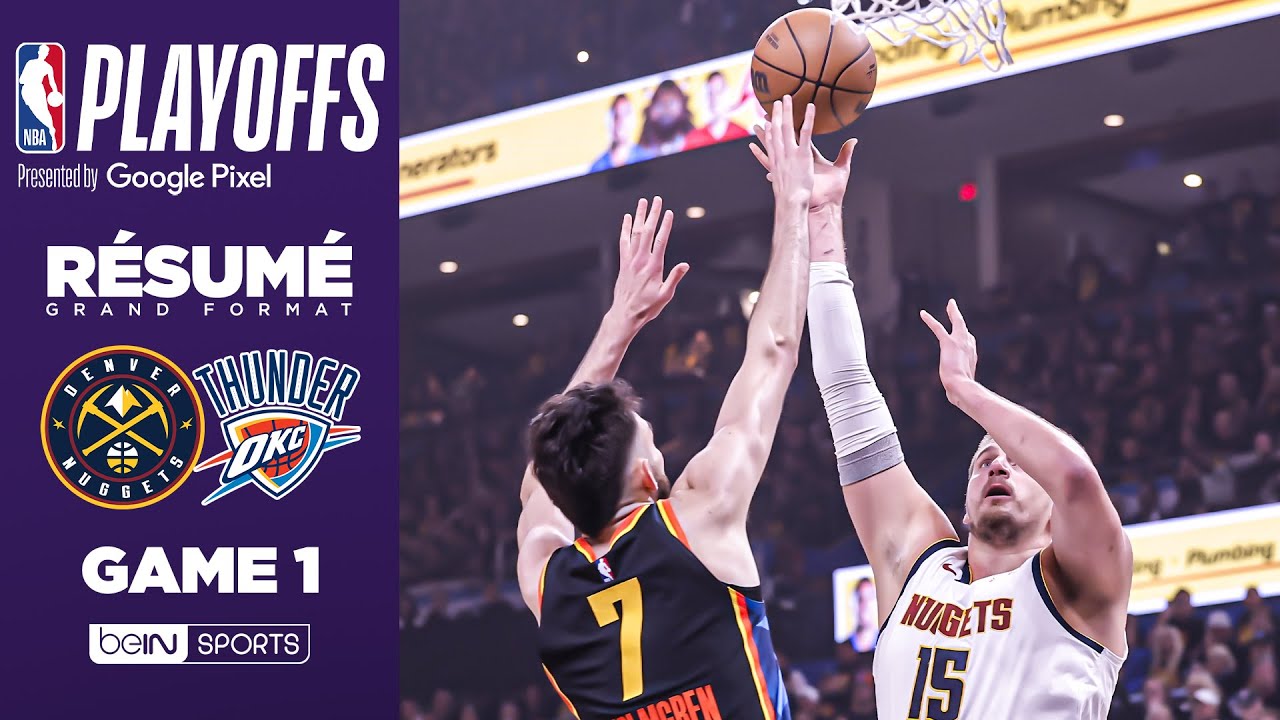 Résumé : NUGGETS @ THUNDER, encore un CHOC de FOLIE !