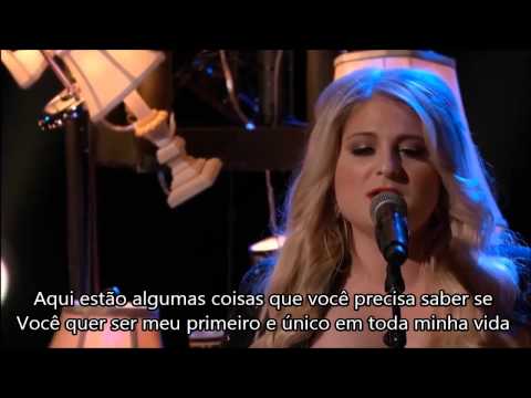 Meghan Trainor -Dear Future Husband Legendado