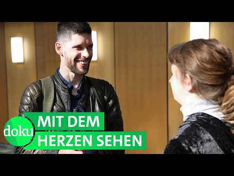 Wie blinde Menschen Liebe finden | WDR Doku