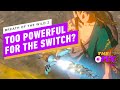 Breath of the Wild 2 Might Be Too Powerful for The Switch - IGN Daily Fix