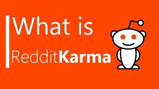 What is Reddit Karma