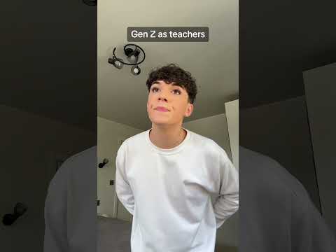 Gen Z as Teachers #genz #school