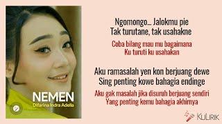 Download lagu NEMEN - Difarina Indra (Lirik Lagu Terjemahan) mp3