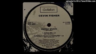 Download lagu Cevin Fisher | House Music (Anthem Mix) mp3