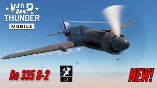 NEW! Do 335 B-2: Flying oil tanker with lots of guns - War Thunder Mobile