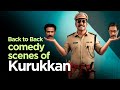 Back To Back Comedy Scnes Of Kurukkan Malayalam Movie