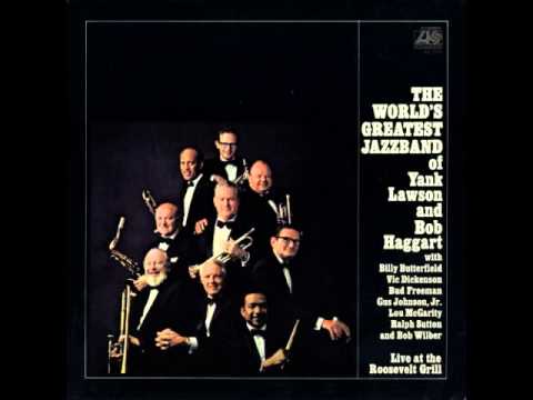 World's Greatest JazzBand:Yank Lawson/Bob Haggart - Royal Garden Blues