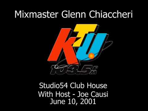 Mixmaster Glenn Chiaccheri - Studio54 Club House / June 2001