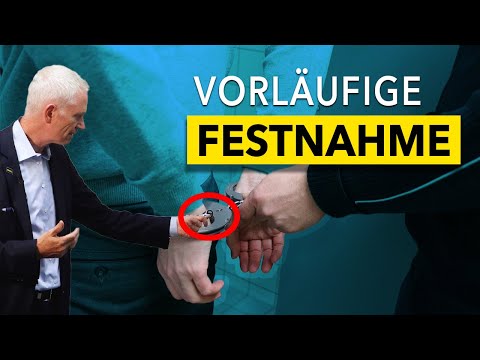 § 127 StPO: Jeder Sicherheitsmitarbeiter darf einen Täter vorläufig festnehmen! § 34a GewO (2021)