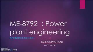 Download Lagu POWER PLANT ENGINEERING, 3rd SEM EEE, Unit 1...Introduction by DR.T.S.SIVARANI, HOD/EEE, ARUNACHALA Thumbnail