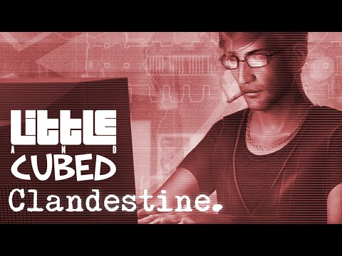 Little and Cubed - Clandestine