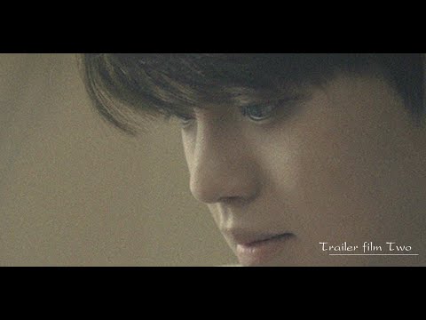 Trailer film Two –지진석[JI JINSEOK]