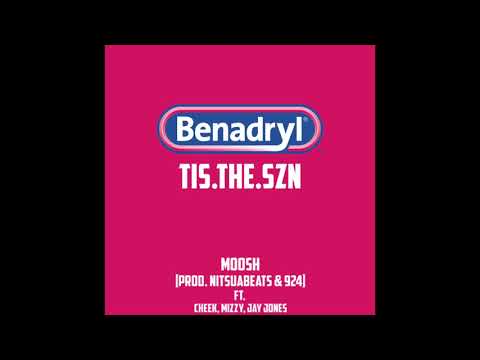 Tis the Szn - Benadryl (feat. Cheek, Mizzy, and Jay Jones) [Clean Audio]