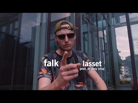 FALK - Lasset (prod. Tony Crisp) (Musikvideo)