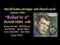 Duane Eddy "Ballad In A" 1963 David Gates Barney Kessel Bill Pitman
