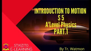 INTRODUCTION TO MOTION PART 1