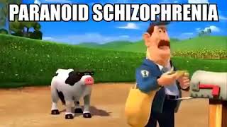 paranoid schizophrenia Barnyard meme