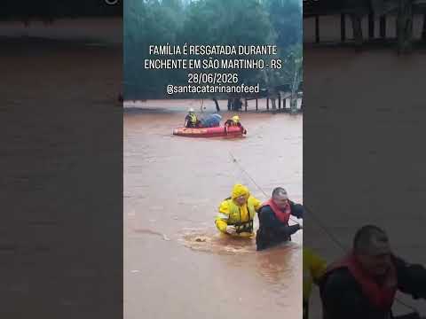 🚨 FAMÍLIA É RESGATADA DURANTE ENCHENTE EM SÃO MARTINHO RSUma família precisou ser resgatada n