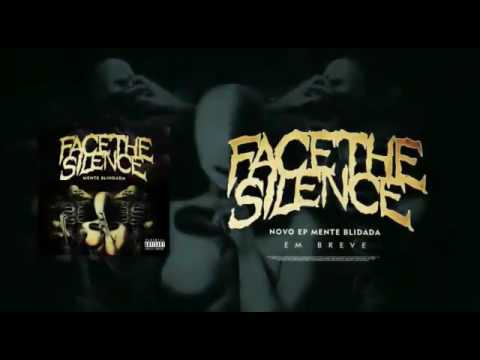 Face The Silence - Mente Blindada (LYRIC VIDEO)