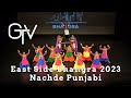 Nachde Punjabi at East Side Bhangra 2023