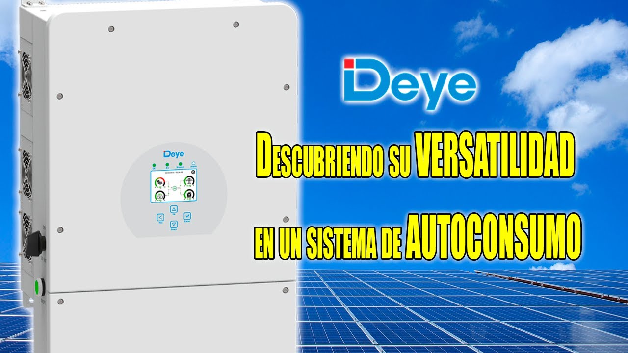 Inversor híbrido DEYE SUN 8K: Comprobando su capacidad de adaptación en sistemas de Autoconsumo