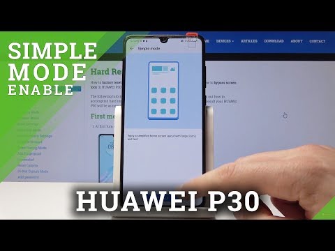 How to Activate Simple Mode in HUAWEI P30 -  Minimalistic Look