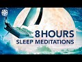 The Ultimate Guided Sleep Meditation Compilation